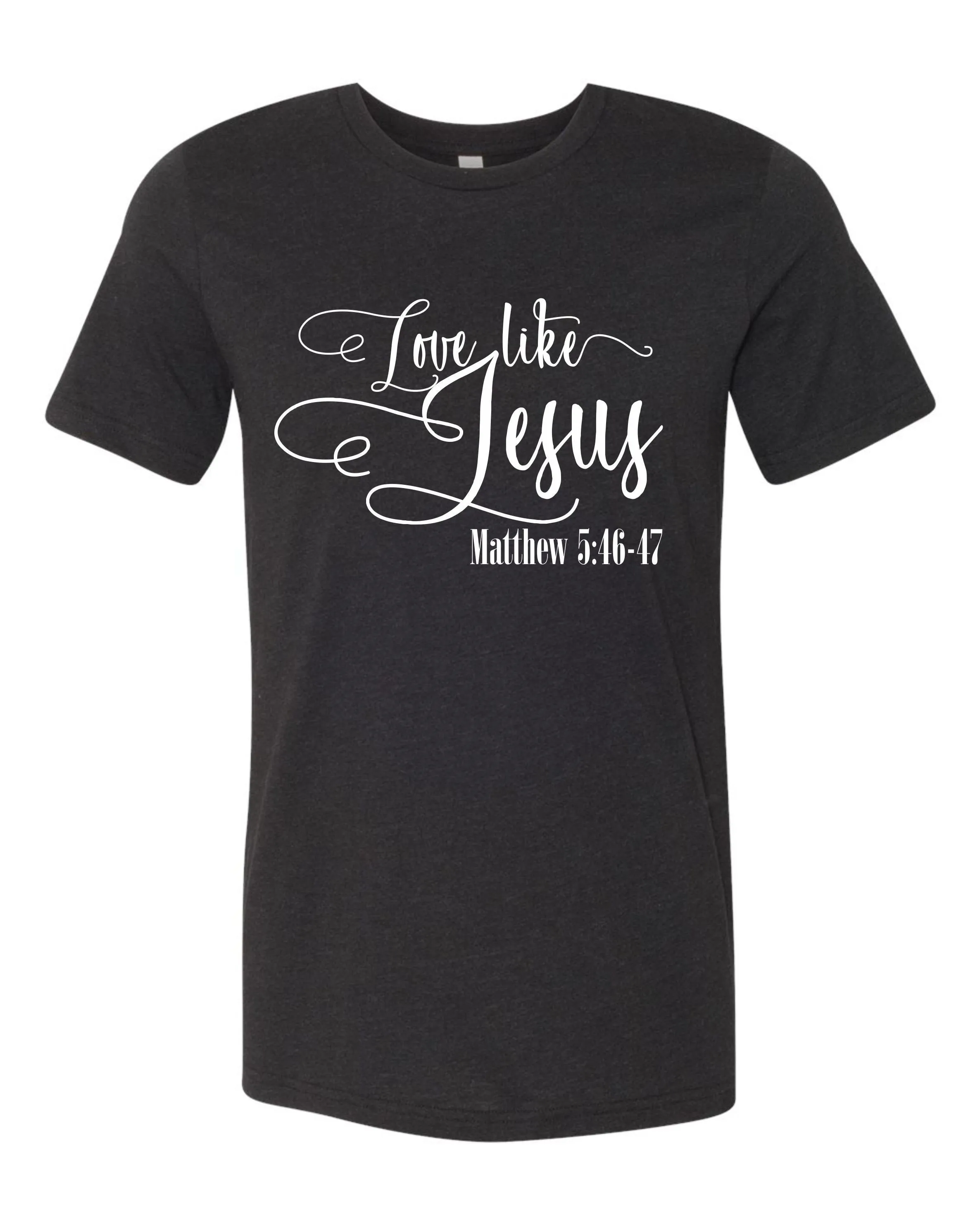 Love Like Jesus Tee